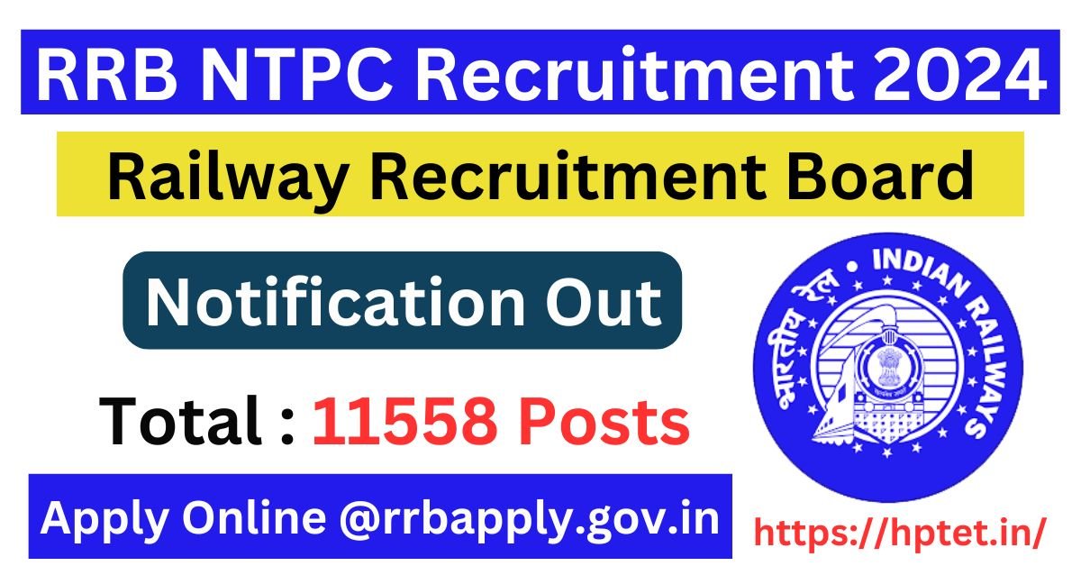 RRB NTPC Recruitment 2024 Eligibility, Exam Date, Apply Now