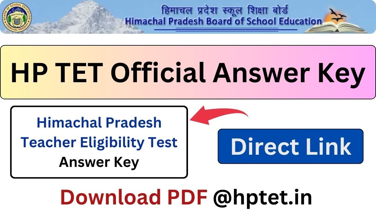 HP TET November Official Answer Key 2024 Download PDF