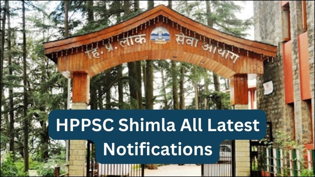 HPPSC Shimla Notifications 2025