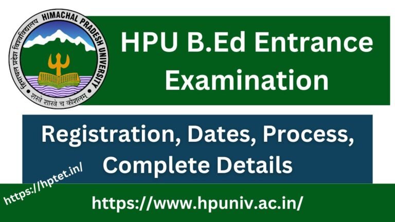 HPU B.Ed Entrance Test 2026 Registration Process, Dates, Apply Now ...