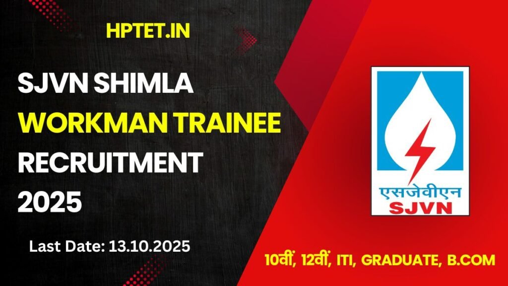 SJVN Shimla Workman Trainee Recruitment 2025