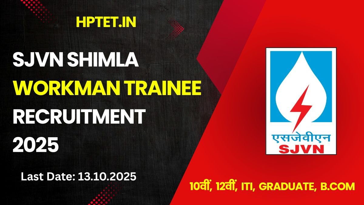 SJVN Shimla Workman Trainee Recruitment 2025