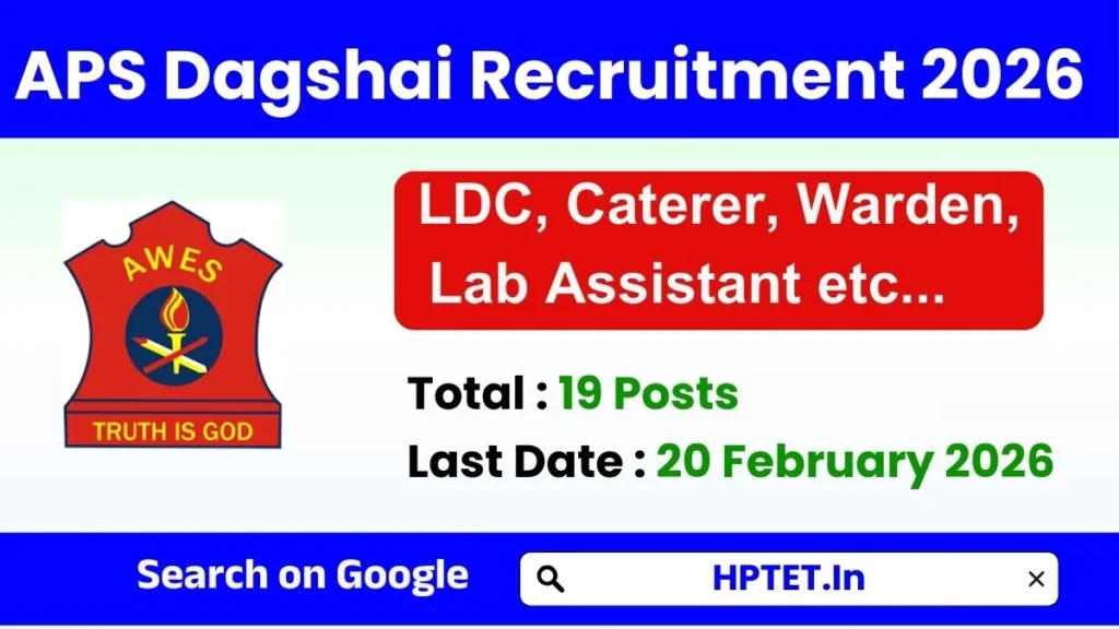 APS Dagshai Recruitment 2026