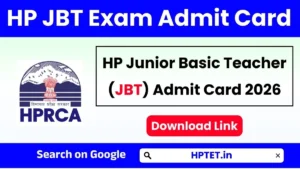 HP JBT Exam Admit Card 2026 Out Download Link Here HP JBT Exam Admit Card 2026