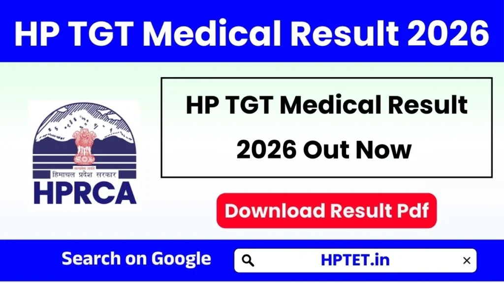 HP TGT Medical Result 2026 Live Download Result Pdf HP TGT Medical Result 2026