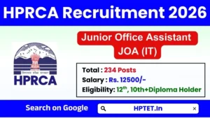 HPRCA Hamirpur JOA IT Recruitment 2026 Apply Now for 234 Posts