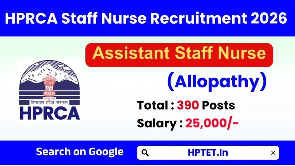 HPRCA Staff Nurse Recruitment 2026 Apply Now for 390 Posts
