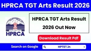 HPRCA TGT Arts Result 2026 Live Download Result Pdf HPRCA TGT Arts Result 2026