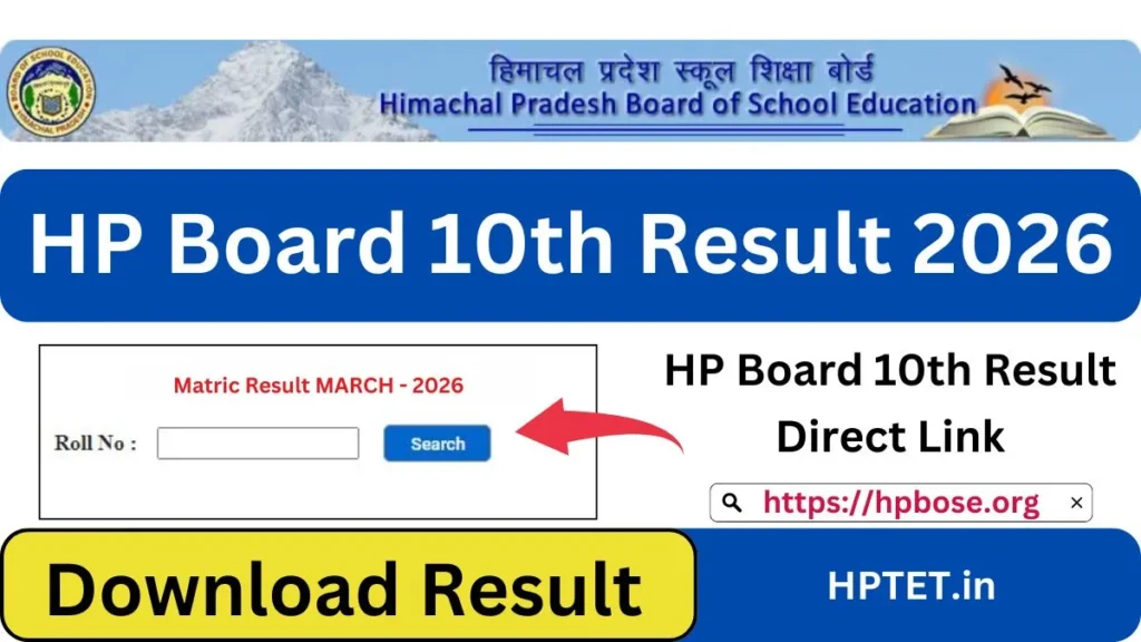 HP Board 10th Result 2026 Live Direct Link to Download 10th Result Marksheet @hpbose.org HP Board 10th Result 2026