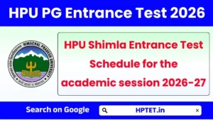 HPU PG Entrance Test Schedule 2026-27